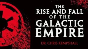 Star-Wars-The-Rise-and-Fall-of-the-Galactic-Empire-Edited-Banner